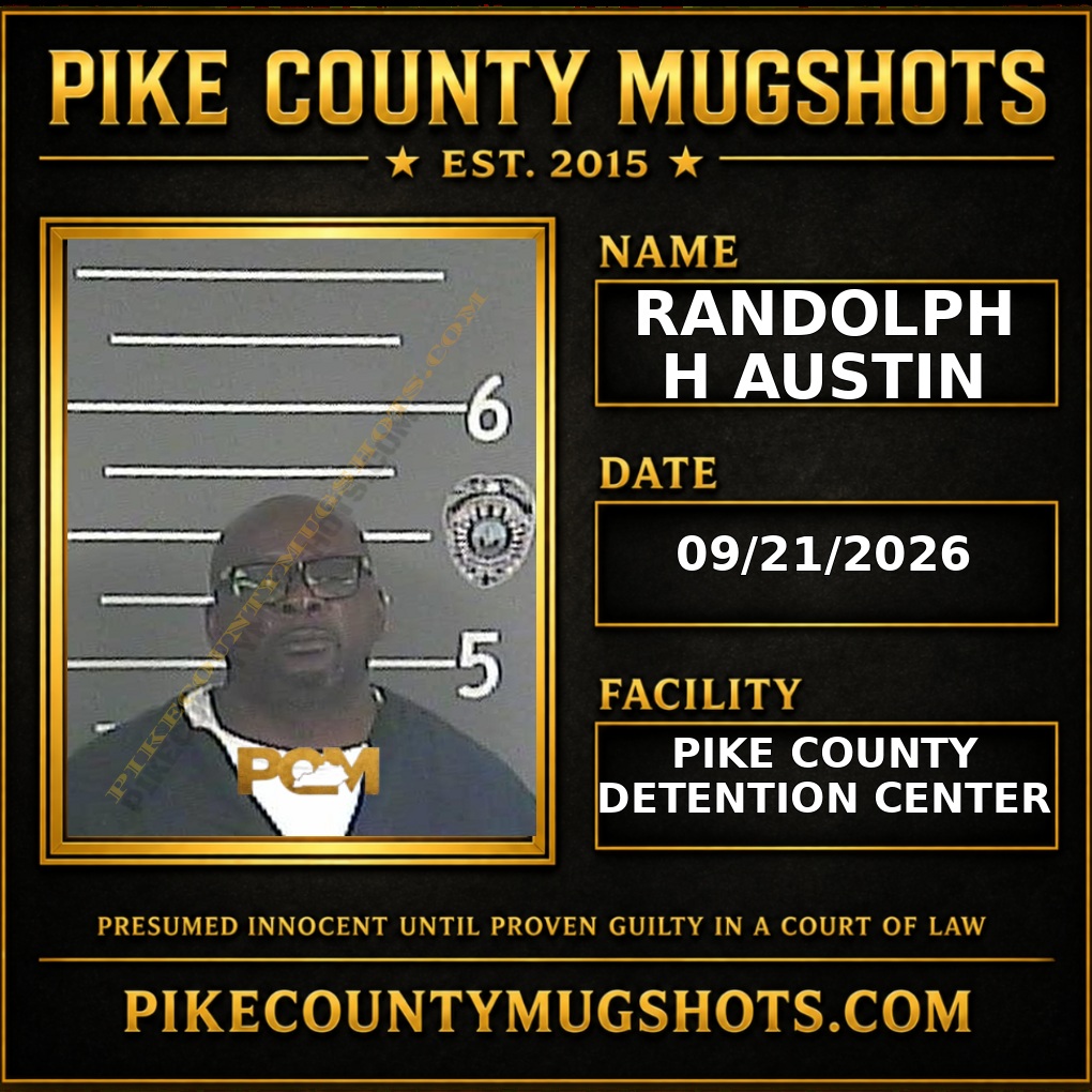 RANDOLPH H AUSTIN Pike County Kentucky arrest booking