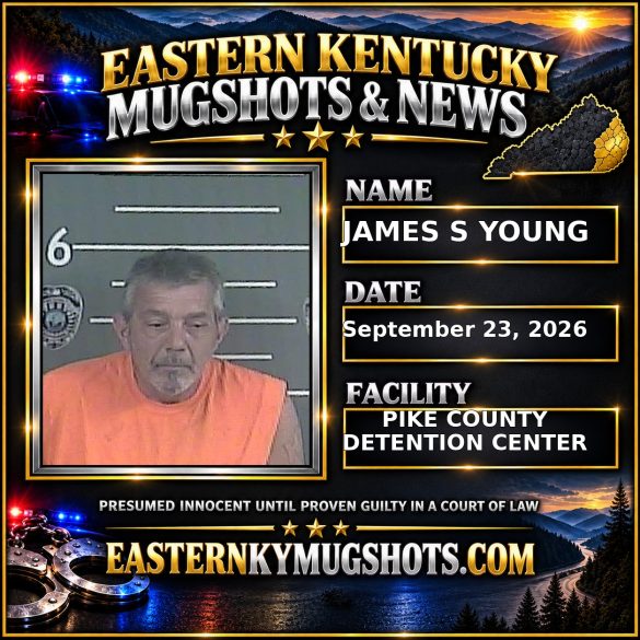JAMES S YOUNG Pike County Kentucky arrest booking