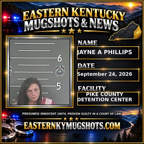 JAYNE A PHILLIPS Pike County Kentucky arrest booking