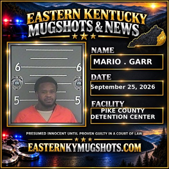 MARIO . GARR Pike County Kentucky arrest booking