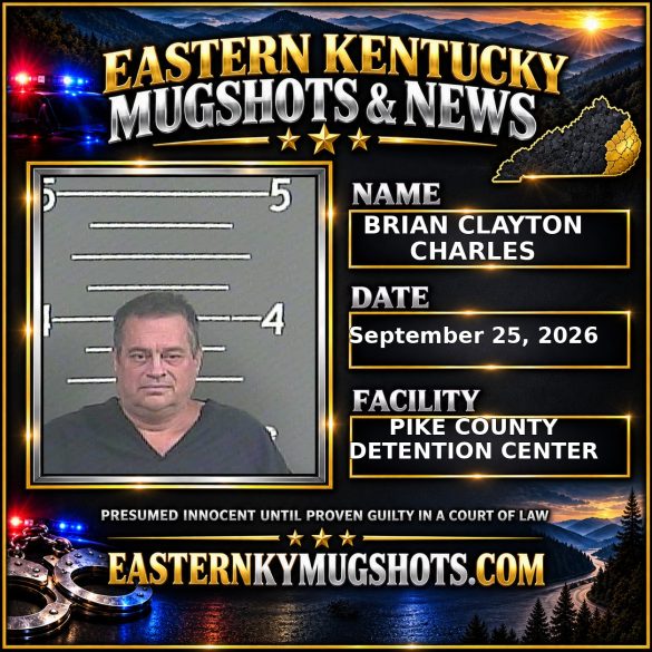 BRIAN CLAYTON CHARLES Pike County Kentucky arrest booking