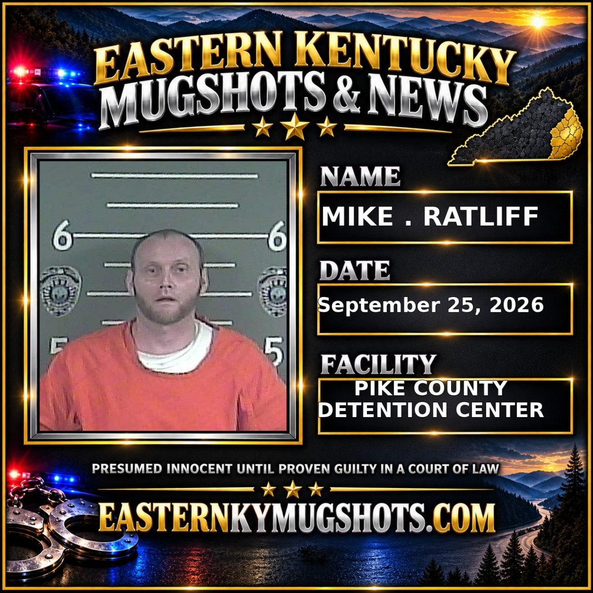 MIKE . RATLIFF Pike County Kentucky arrest booking