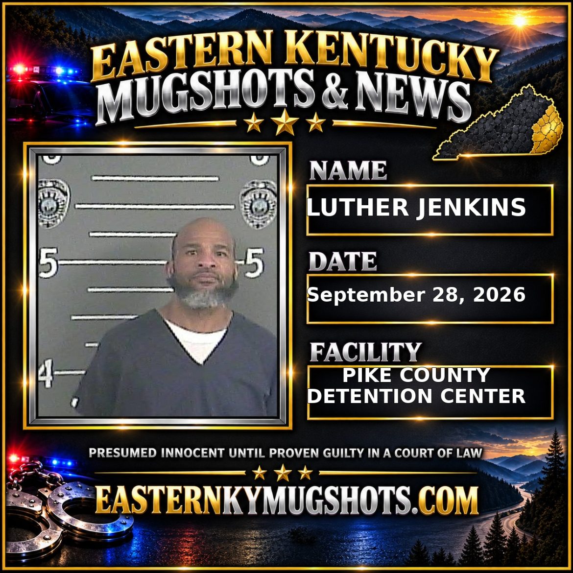 LUTHER JENKINS Pike County Kentucky arrest booking