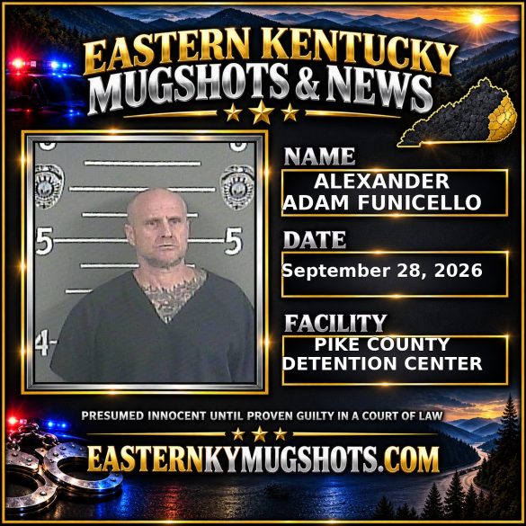 ALEXANDER ADAM FUNICELLO Pike County Kentucky arrest booking