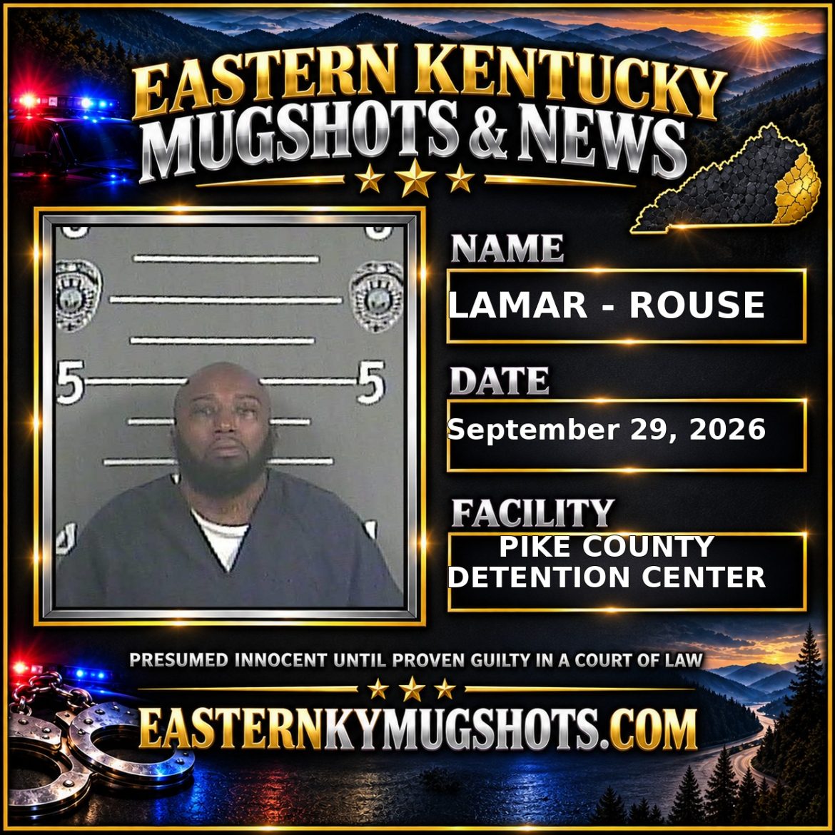 LAMAR - ROUSE Pike County Kentucky arrest booking