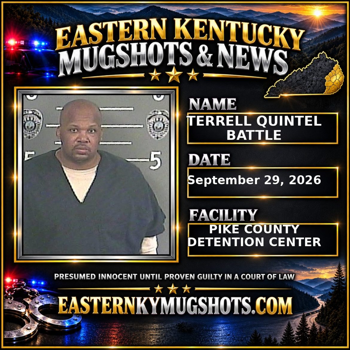 TERRELL QUINTEL BATTLE Pike County Kentucky arrest booking
