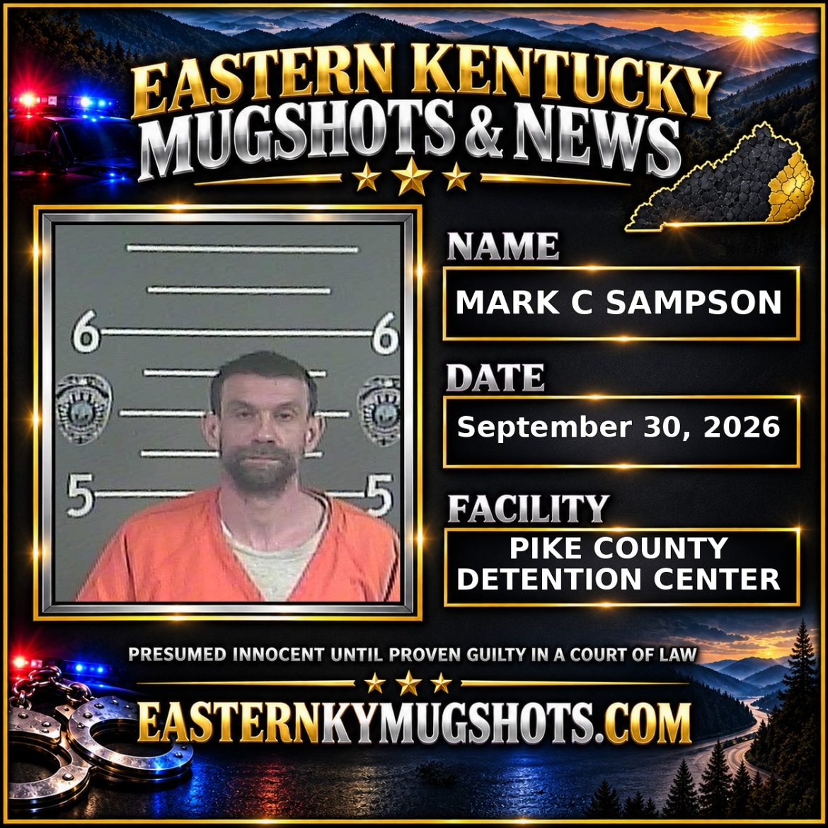 MARK C SAMPSON Pike County Kentucky arrest booking