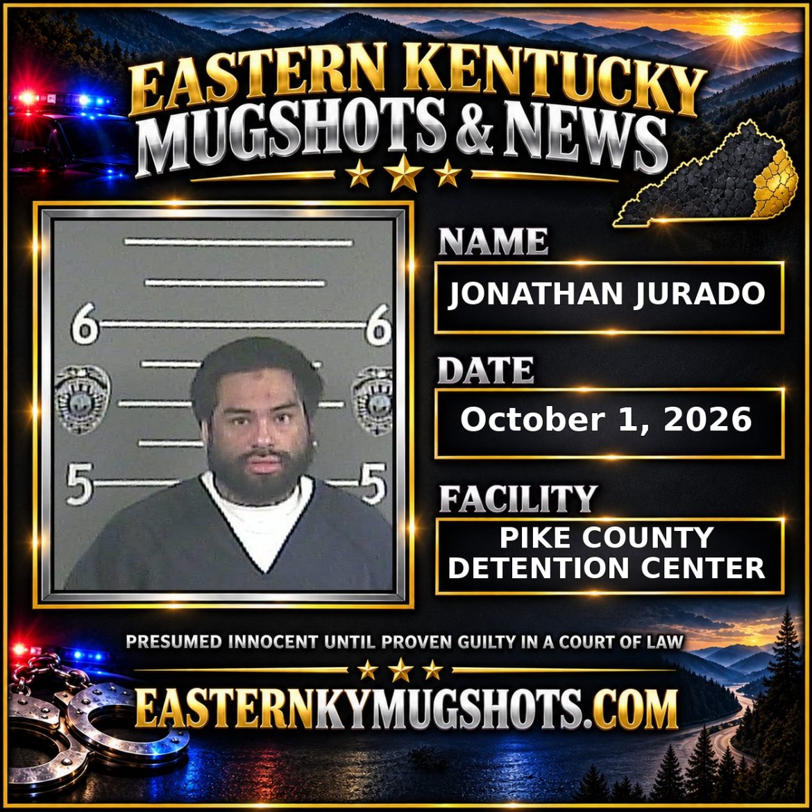 JONATHAN JURADO Pike County Kentucky arrest booking