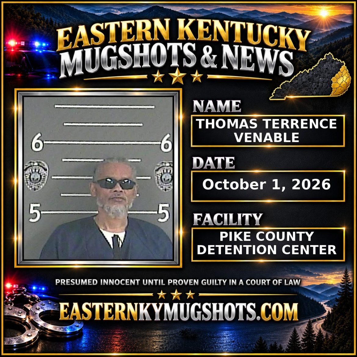 THOMAS TERRENCE VENABLE Pike County Kentucky arrest booking