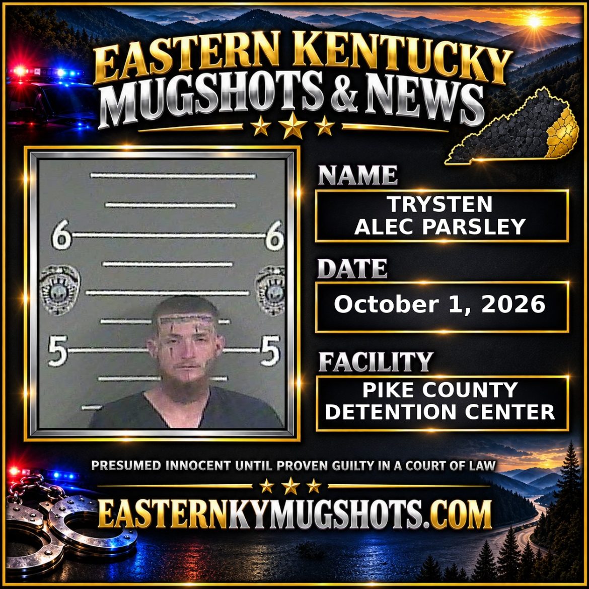 TRYSTEN ALEC PARSLEY Pike County Kentucky arrest booking