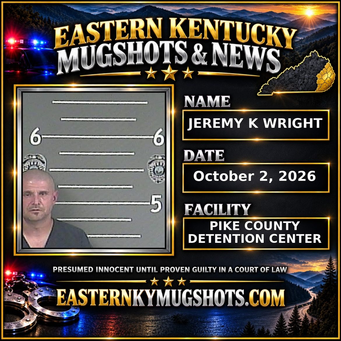 JEREMY K WRIGHT Pike County Kentucky arrest booking