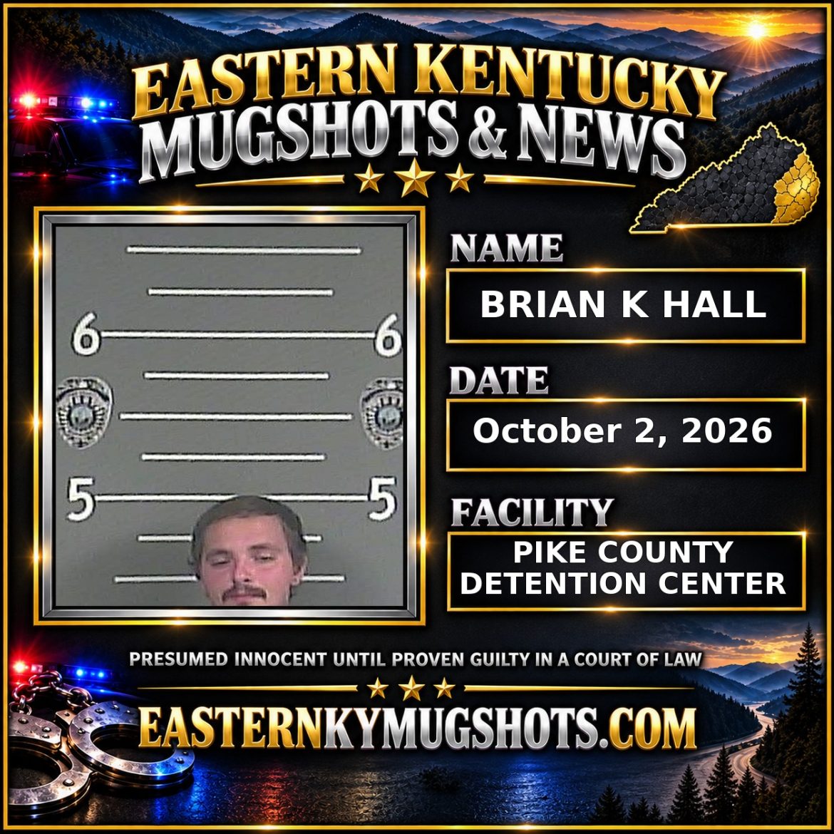 BRIAN K HALL Pike County Kentucky arrest booking