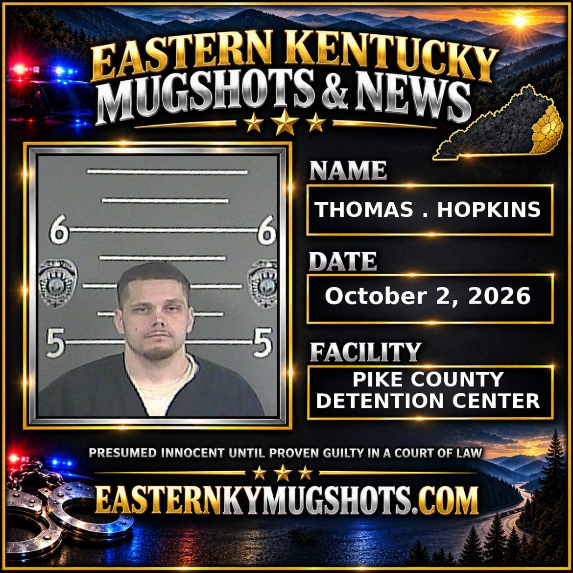 THOMAS . HOPKINS Pike County Kentucky arrest booking