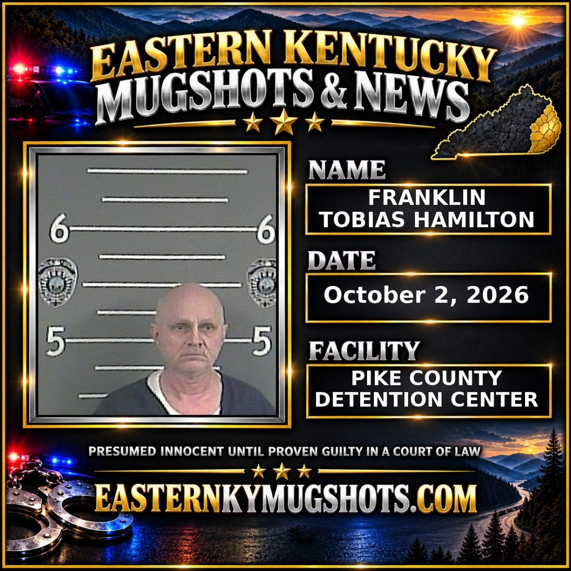 FRANKLIN TOBIAS HAMILTON Pike County Kentucky arrest booking