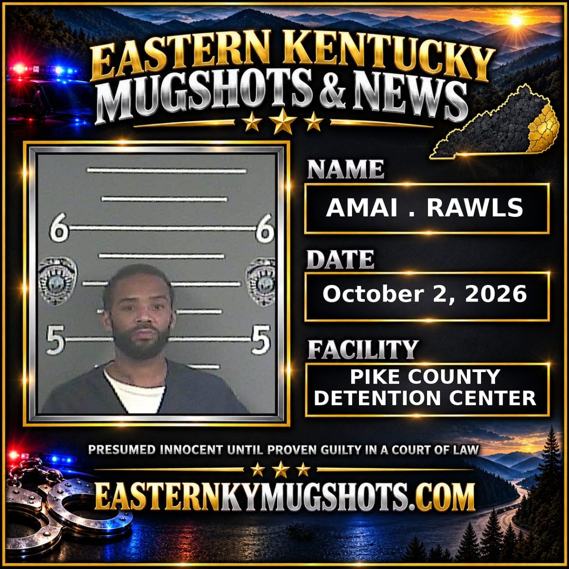 AMAI . RAWLS Pike County Kentucky arrest booking