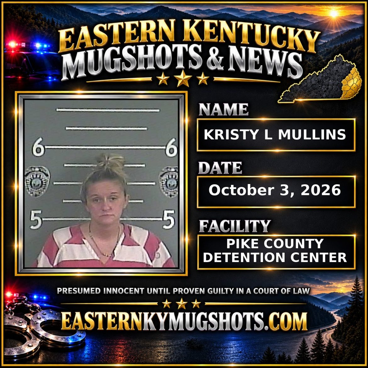 KRISTY L MULLINS Pike County Kentucky arrest booking