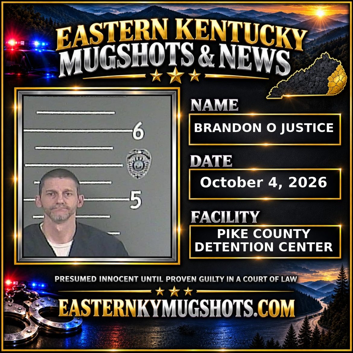 BRANDON O JUSTICE Pike County Kentucky arrest booking