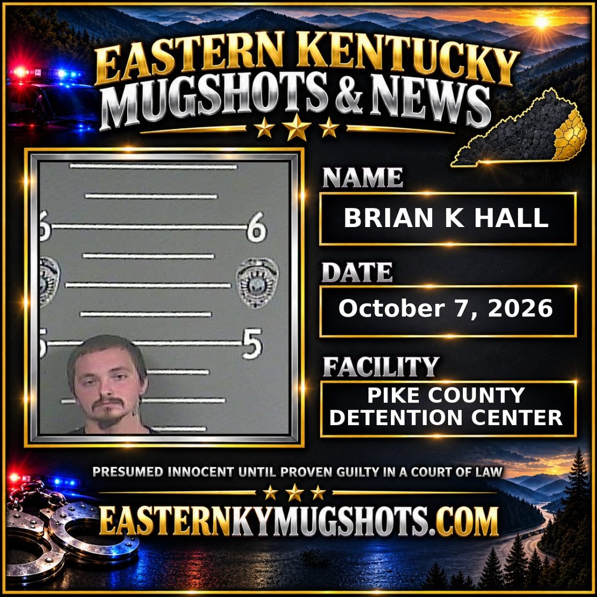 BRIAN K HALL Pike County Kentucky arrest booking