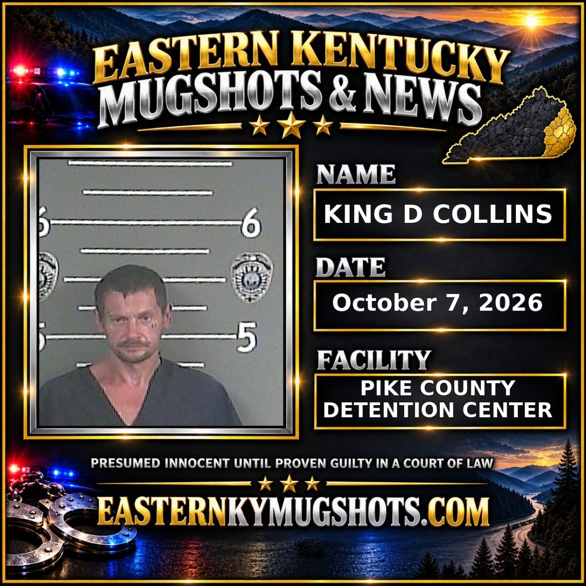 KING D COLLINS Pike County Kentucky arrest booking