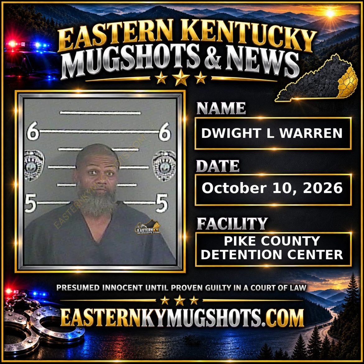 DWIGHT L WARREN Pike County Kentucky arrest booking