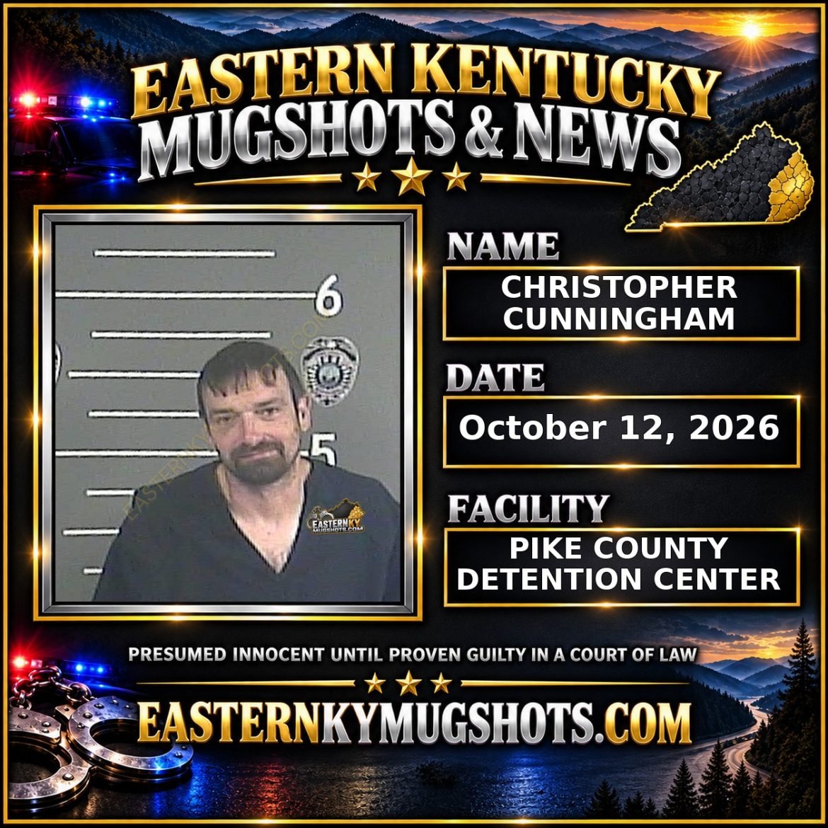 CHRISTOPHER CUNNINGHAM Pike County Kentucky arrest booking