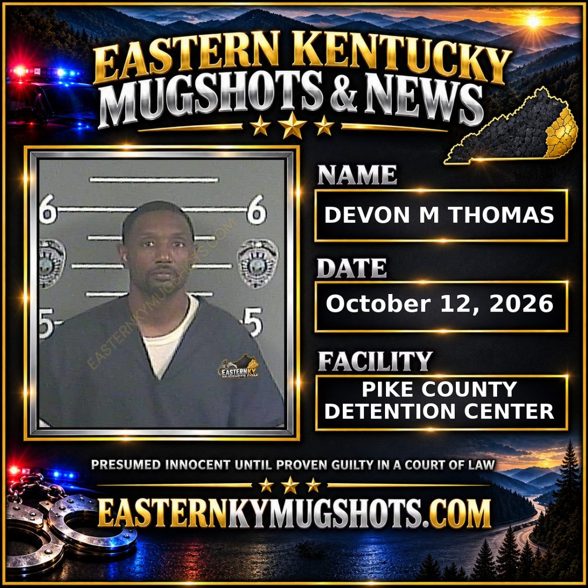 DEVON M THOMAS Pike County Kentucky arrest booking