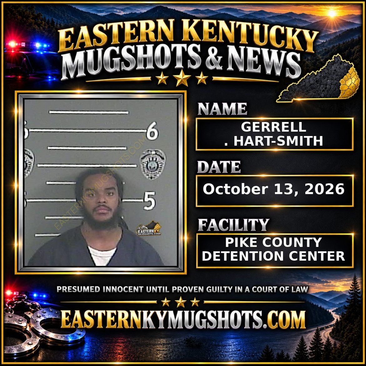 GERRELL . HART-SMITH Pike County Kentucky arrest booking