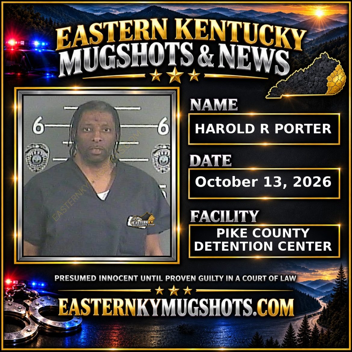 HAROLD R PORTER Pike County Kentucky arrest booking