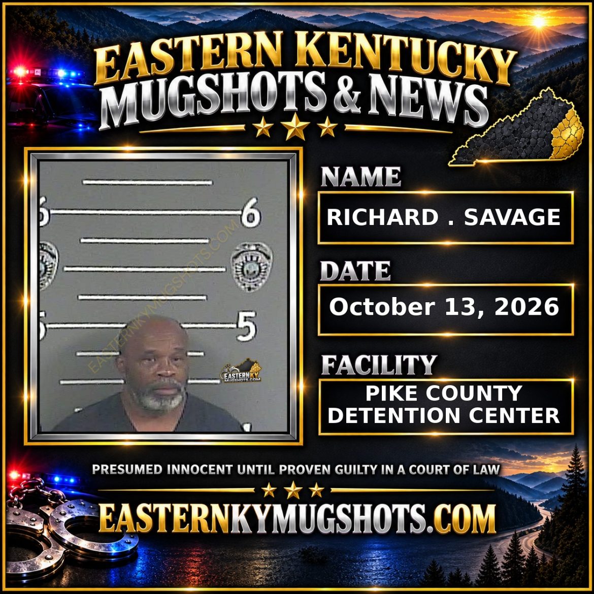 RICHARD . SAVAGE Pike County Kentucky arrest booking