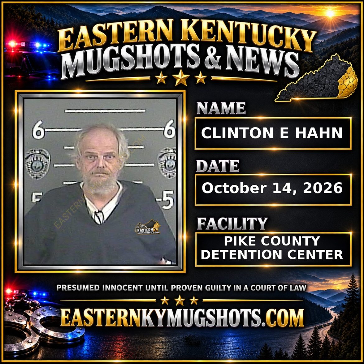 CLINTON E HAHN Pike County Kentucky arrest booking