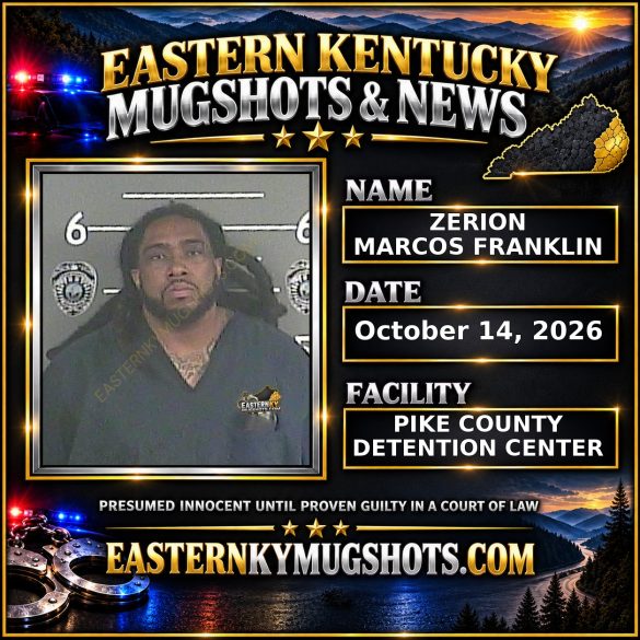 ZERION MARCOS FRANKLIN Pike County Kentucky arrest booking