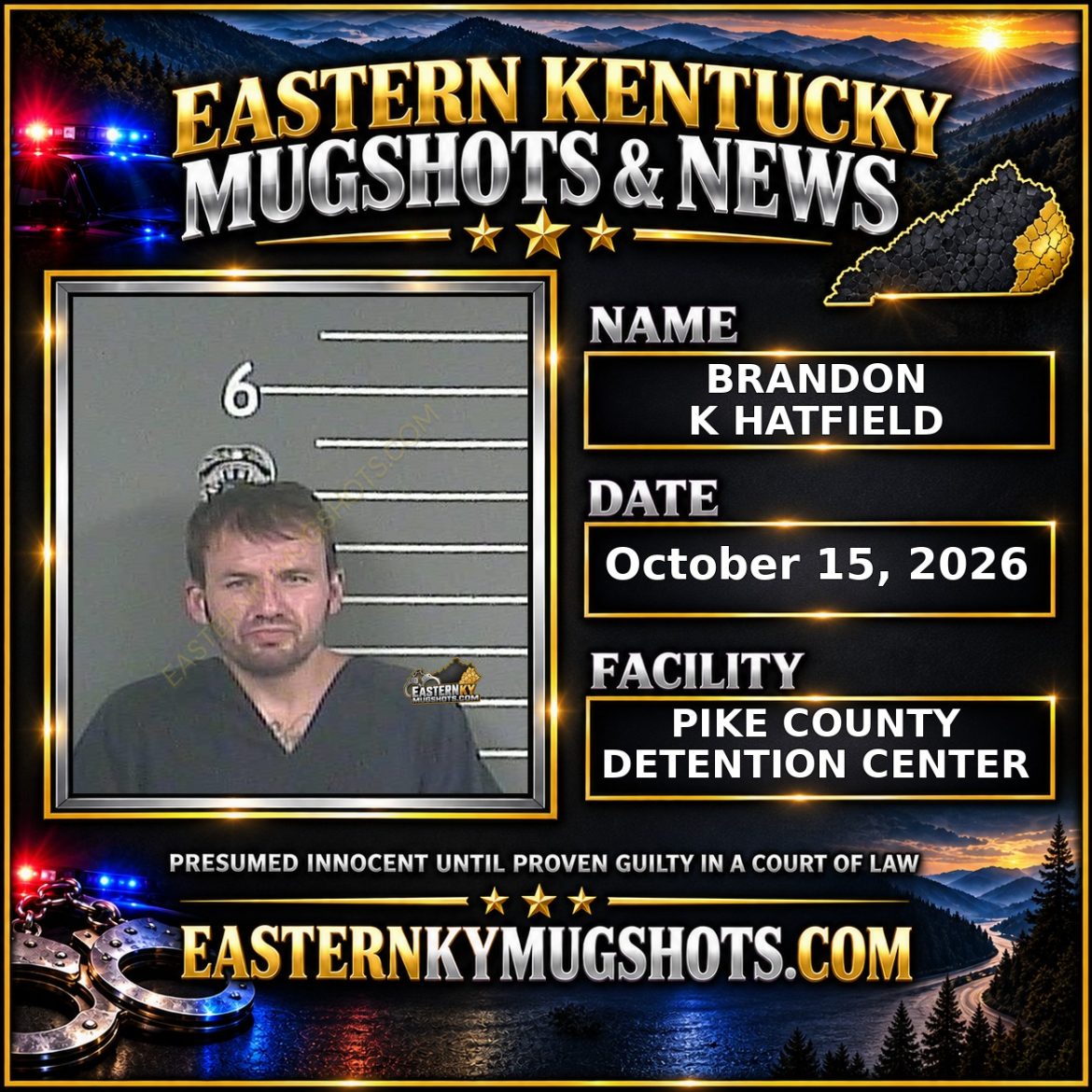 BRANDON K HATFIELD Pike County Kentucky arrest booking