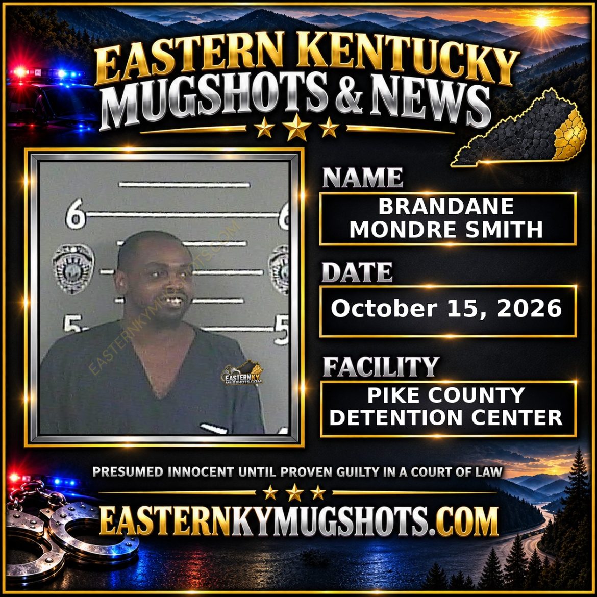 BRANDANE MONDRE SMITH Pike County Kentucky arrest booking