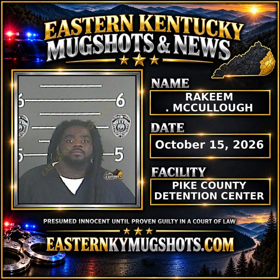 RAKEEM . MCCULLOUGH Pike County Kentucky arrest booking
