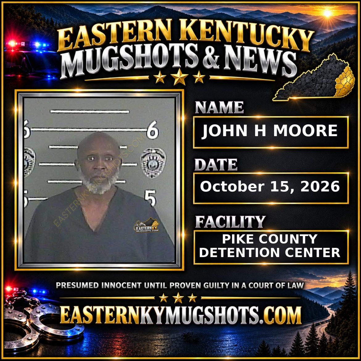 JOHN H MOORE Pike County Kentucky arrest booking