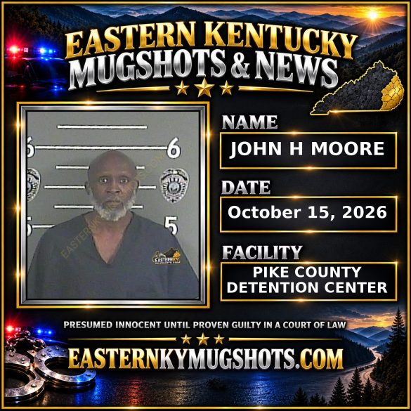 JOHN H MOORE Pike County Kentucky arrest booking